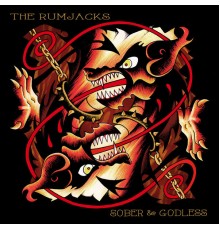 The Rumjacks - Sober & Godless