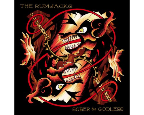 The Rumjacks - Sober & Godless