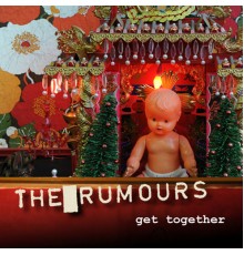 The Rumours - Get Together