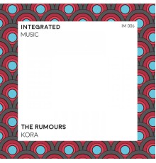 The Rumours - Kora