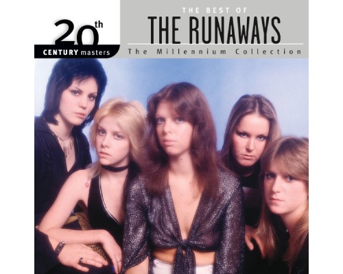 The Runaways - Best Of/20th Century