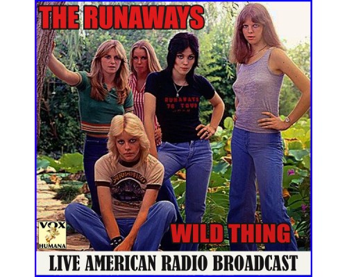 The Runaways - Wild Thing (Live)