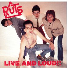 The Ruts - Live And Loud!!