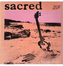 The Sacred Hearts - Sacred