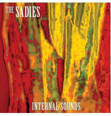 The Sadies - Internal Sounds