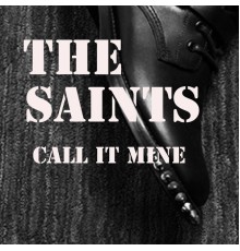 The Saints - Call It Mine (from "The Monkey Puzzle") (The Monkey Puzzle)
