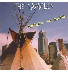 The Samples - Return To Earth