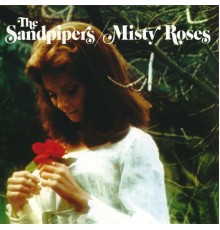 The Sandpipers - Misty Roses