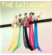 The Saturdays - Wordshaker