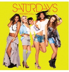 The Saturdays - Higher