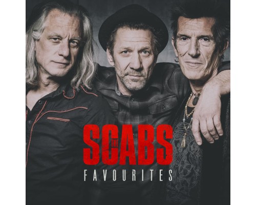 The Scabs - Favourites