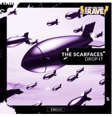 The Scarfaces - Drop It