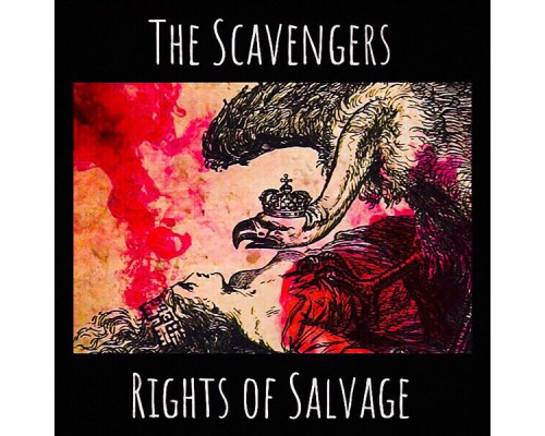 The Scavengers - Rights of Salvage  (Sharpcd20117)