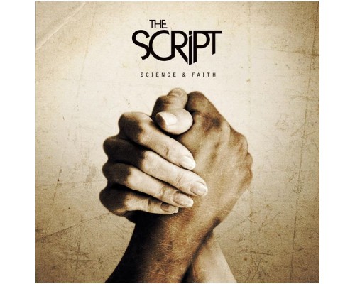 The Script - Science & Faith