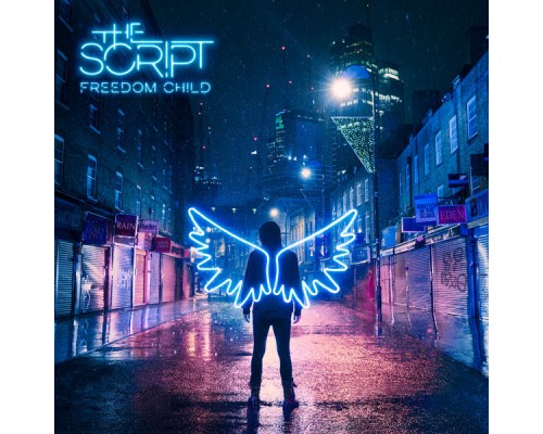 The Script - Freedom Child