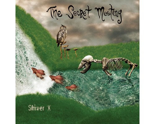 The Secret Meeting - Shiver X