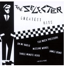 The Selecter - Greatest Hits