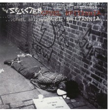 The Selecter - Cruel Britannia