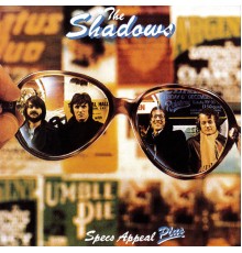 The Shadows - Specs Appeal  (Expanded)