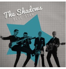 The Shadows - Blue Star