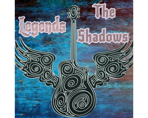 The Shadows - Legends: The Shadows