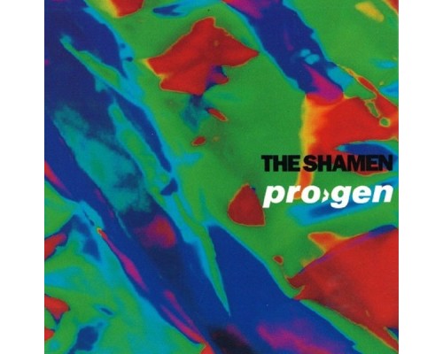 The Shamen - Progen EP