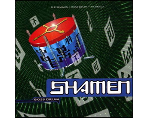 The Shamen - Boss Drum