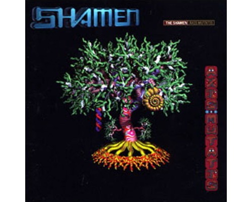 The Shamen - Axis Mutatis