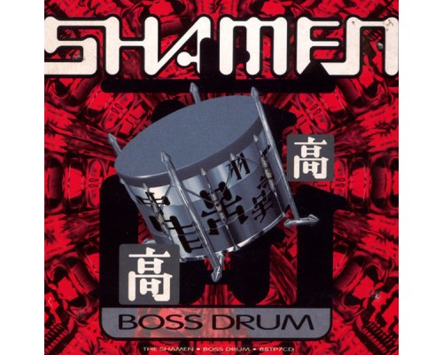 The Shamen - Boss Drum