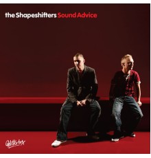 The Shapeshifters - Sound Advice