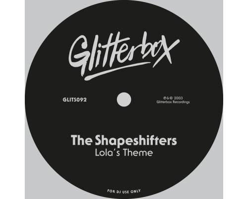 The Shapeshifters - Lola's Theme