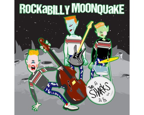 The Sharks - Rockabilly Moonquake