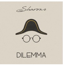 The Sharonz - Dilemma