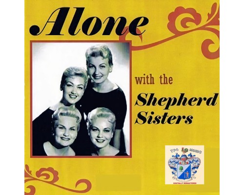 The Shepherd Sisters - Alone