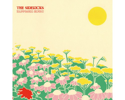 The Sidekicks - Happiness Hours