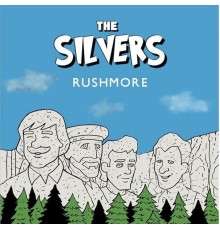 The Silvers - Rushmore