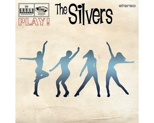 The Silvers - Play!