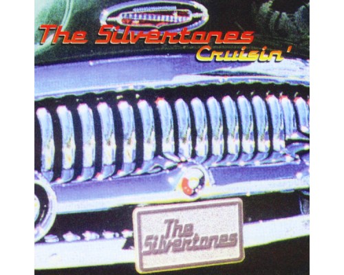 The Silvertones - Cruisin'