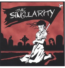 The Singularity - The Singularity