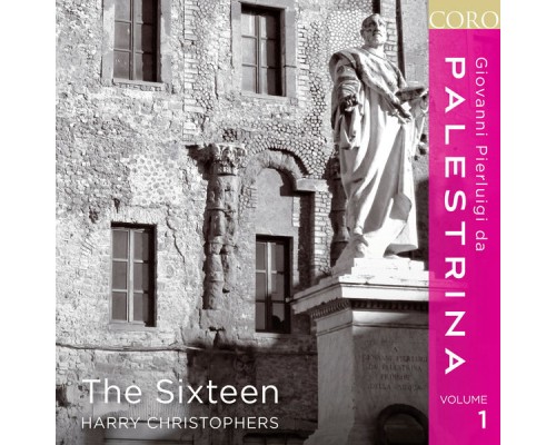 The Sixteen - Palestrina, Vol. 1