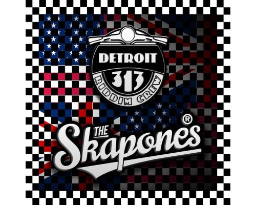 The Skapones & Detroit Riddim Crew - Detroit Riddim Crew vs. The Skapones