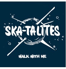 The Skatalites - Walk with Me