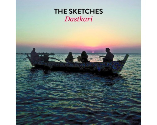 The Sketches - Dastkari