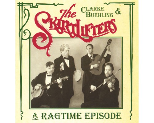 The Skirtlifters - A Ragtime Episode