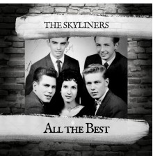 The Skyliners - All the Best