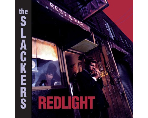 The Slackers - Redlight