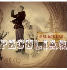 The Slackers - Peculiar