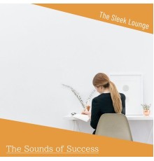 The Sleek Lounge, Naomi Suzuki - The Sounds of Success