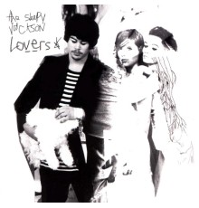 The Sleepy Jackson - Lovers