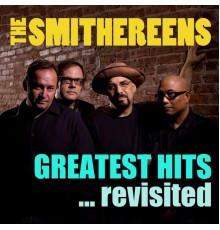 The Smithereens - Greatest Hits... Revisited